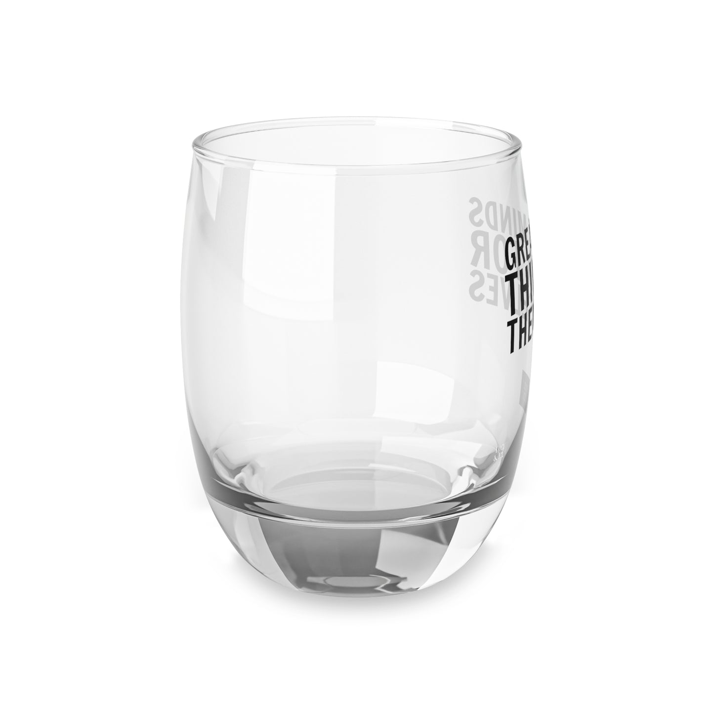 Great Minds Think for Themselves – Whiskey Glass
