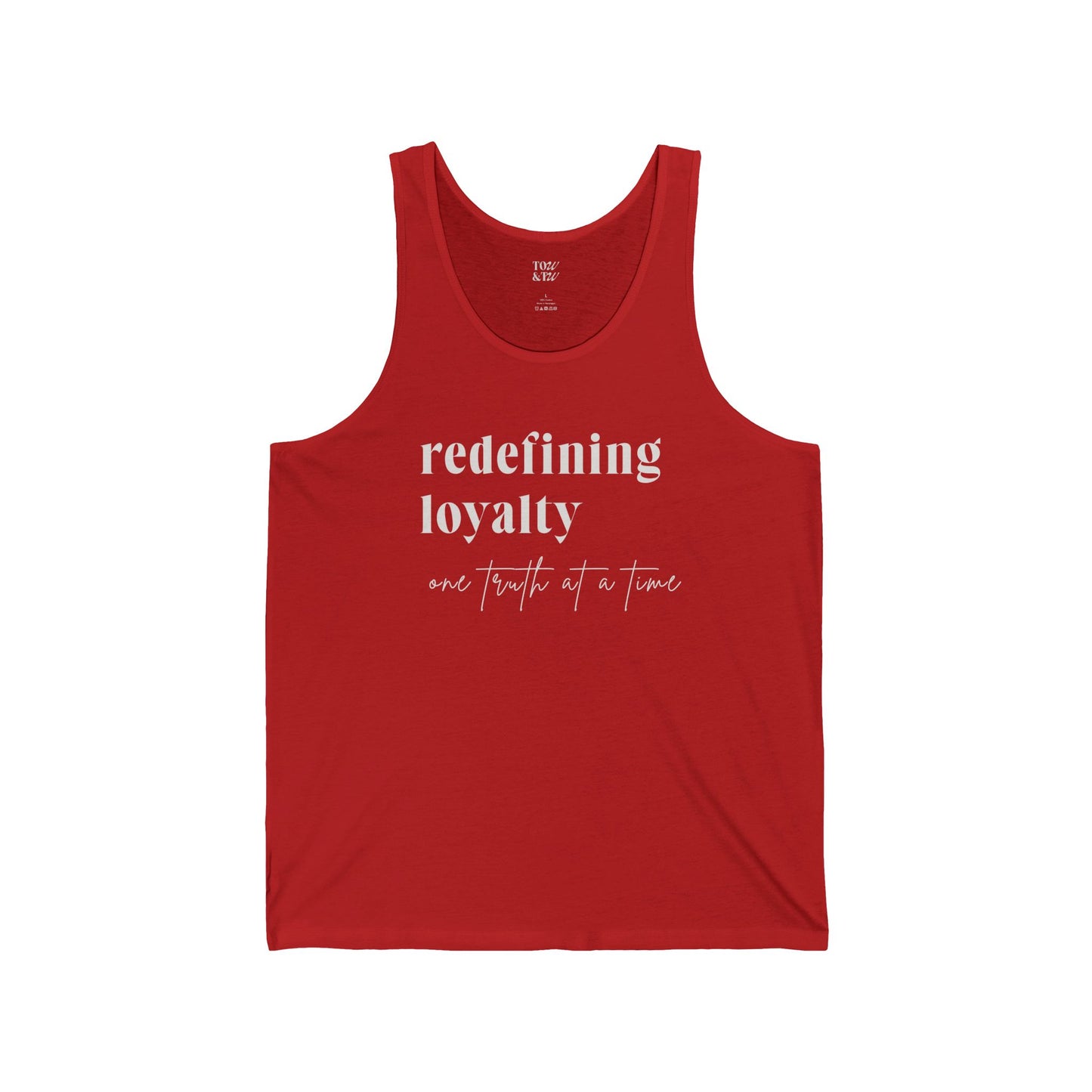 Redefining Loyalty – Unisex Jersey Tank