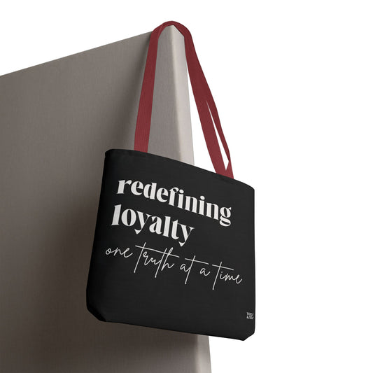 Redefining Loyalty – Tote Bag (All-Over Print)