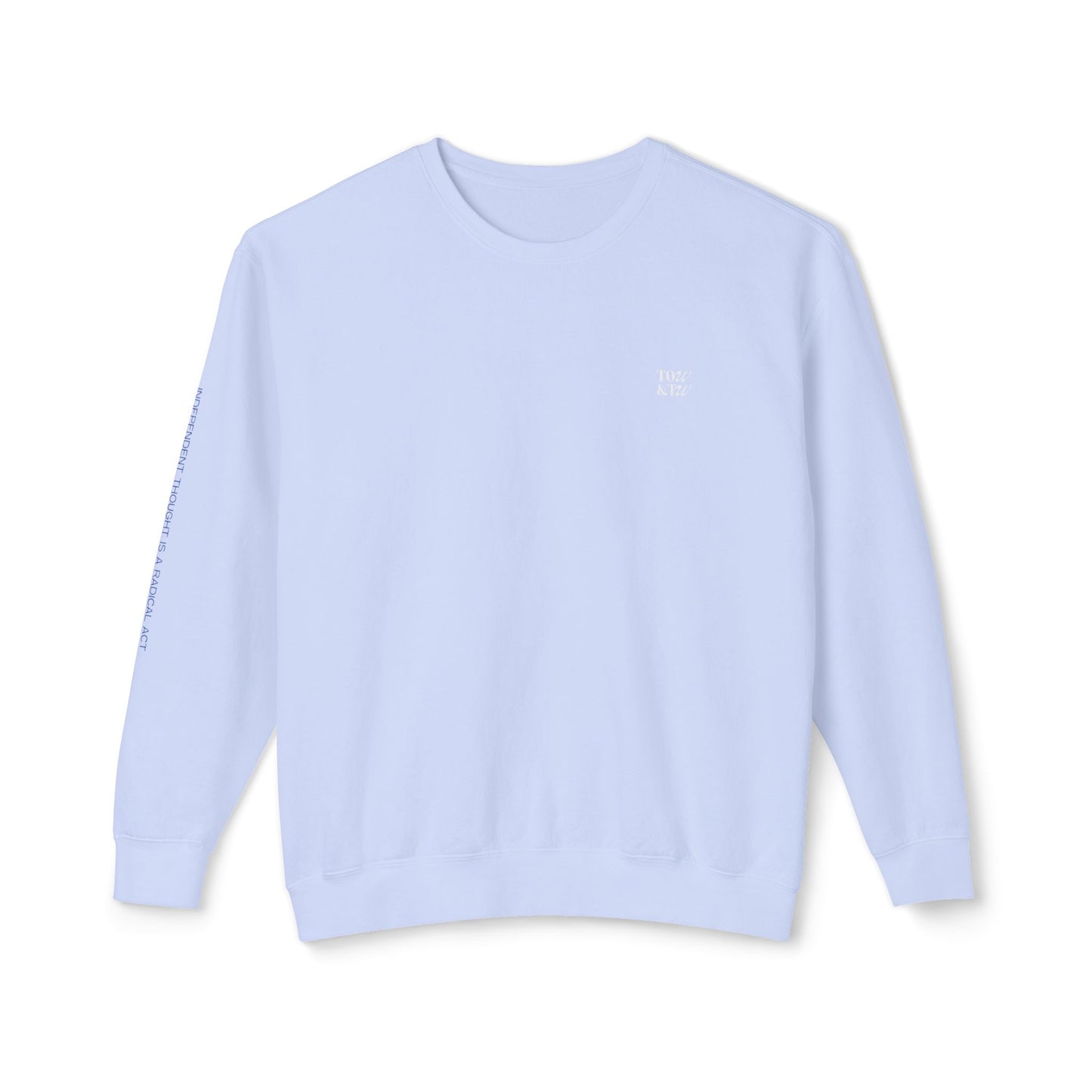 Great Minds Think for Themselves – Unisex Lightweight Crewneck Sweatshirt