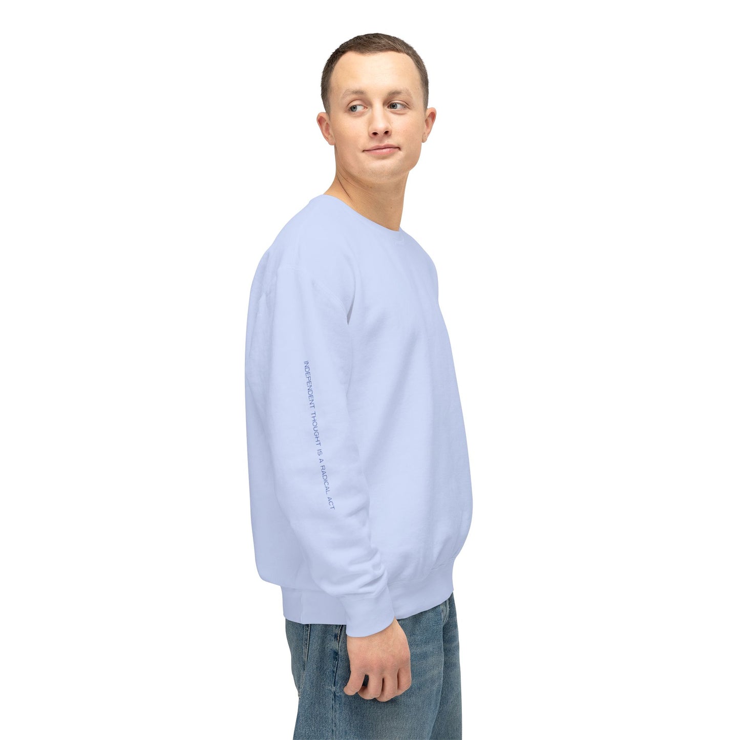 Great Minds Think for Themselves – Unisex Lightweight Crewneck Sweatshirt