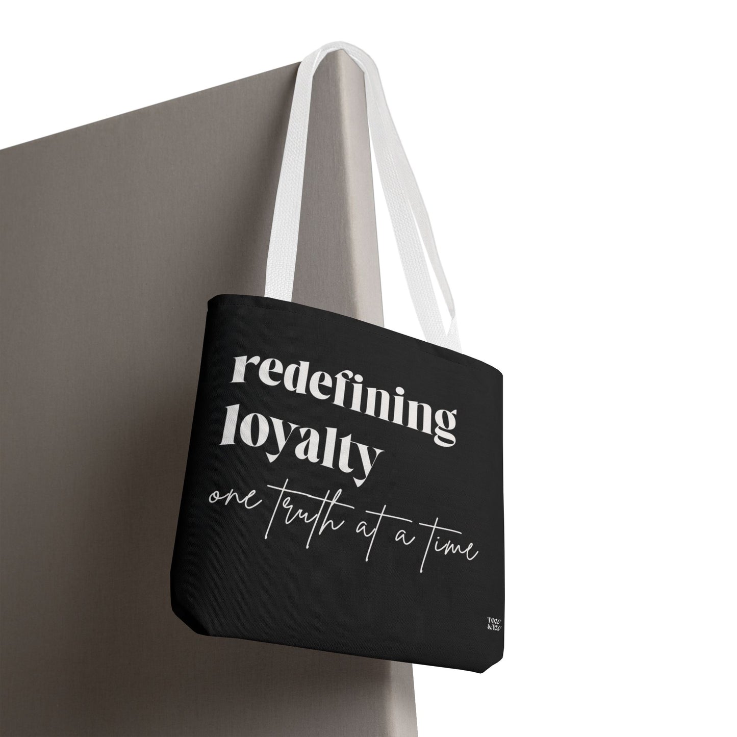 Redefining Loyalty – Tote Bag (All-Over Print)