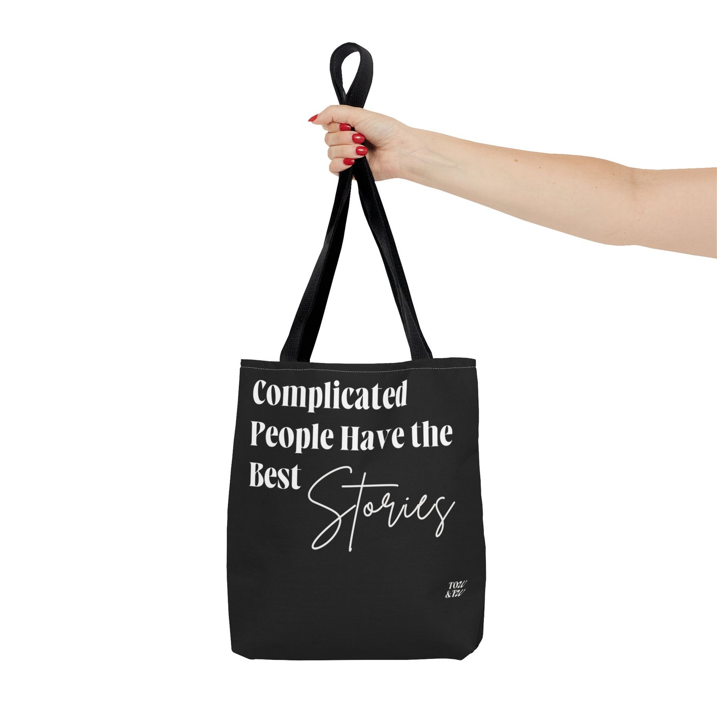 Complicated People Have the Best Stories – All-Over Print Tote Bag