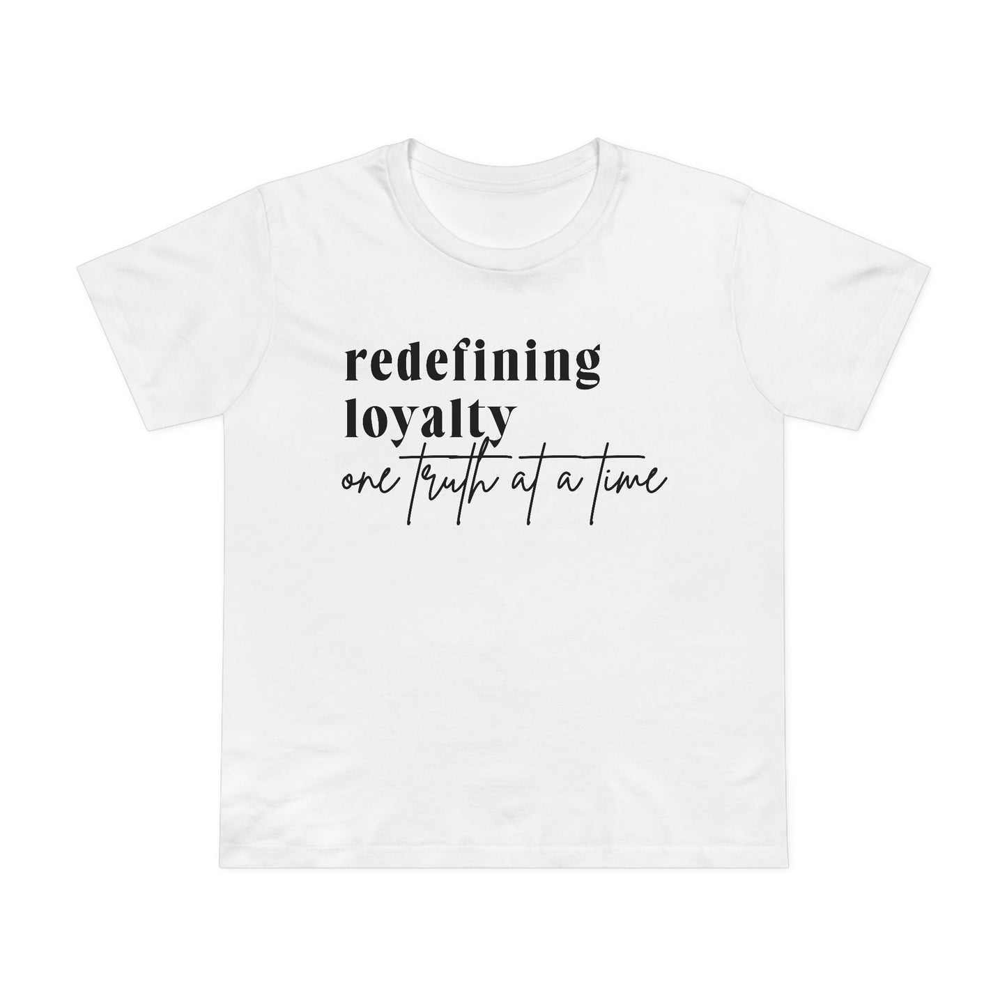 Redefining Loyalty – Women’s Maple Tee