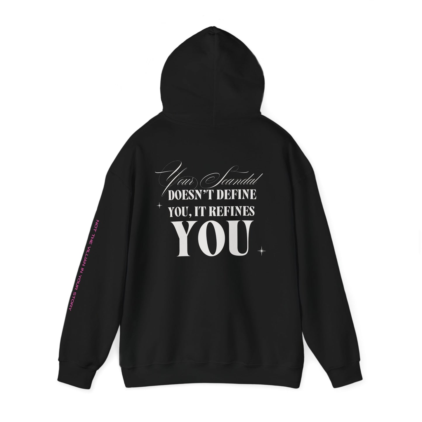 Your Scandal Doesn’t Define You, It Refines You – Unisex Heavy Blend™ Hoodie