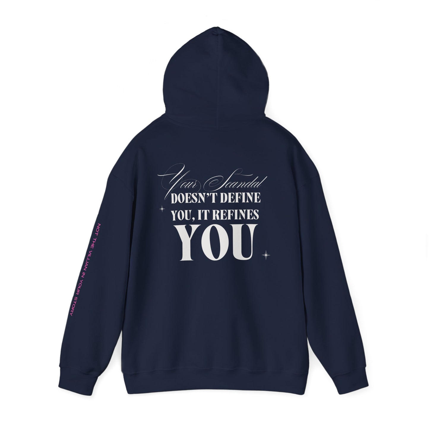 Your Scandal Doesn’t Define You, It Refines You – Unisex Heavy Blend™ Hoodie