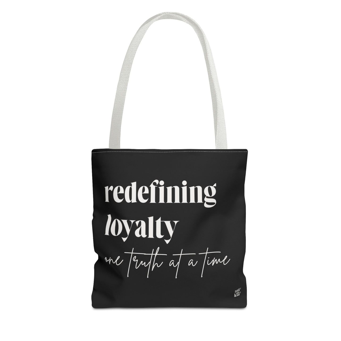 Redefining Loyalty – Tote Bag (All-Over Print)