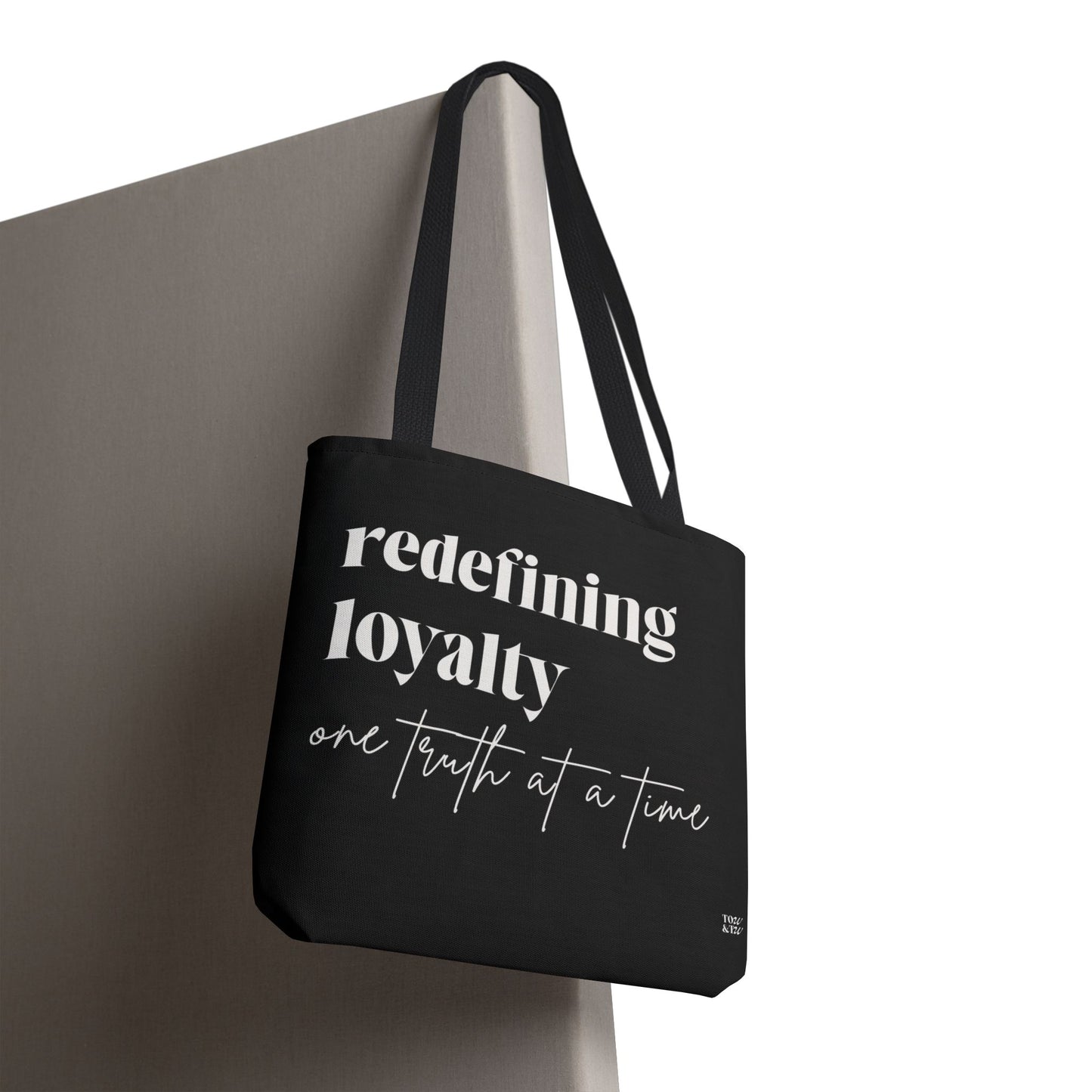 Redefining Loyalty – Tote Bag (All-Over Print)