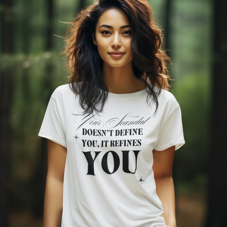 Your Scandal Doesn’t Define You, It Refines You — Women’s Maple Tee