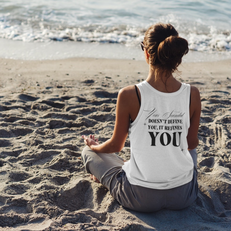 Your Scandal Doesn’t Refine You – Unisex Barnard Tank